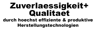 Reliability + Quality - with the most efficient & productive manufacturing technologies